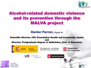 Alcohol-related domestic violence and its prevention through the MALVA project