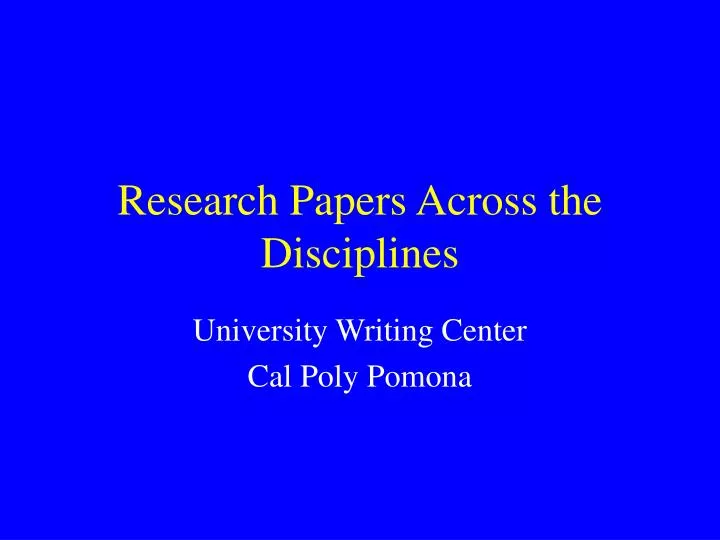 is research papers can be written across disciplines