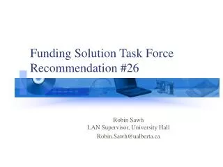 Funding Solution Task Force Recommendation #26