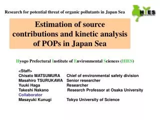 Research for potential threat of organic pollutants in Japan Sea