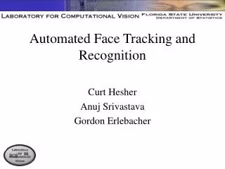 Automated Face Tracking and Recognition