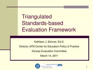 Triangulated Standards-based Evaluation Framework