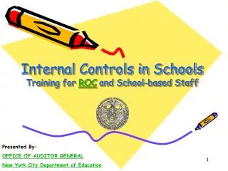 Internal Controls in Schools Training for ROC and School-based Staff