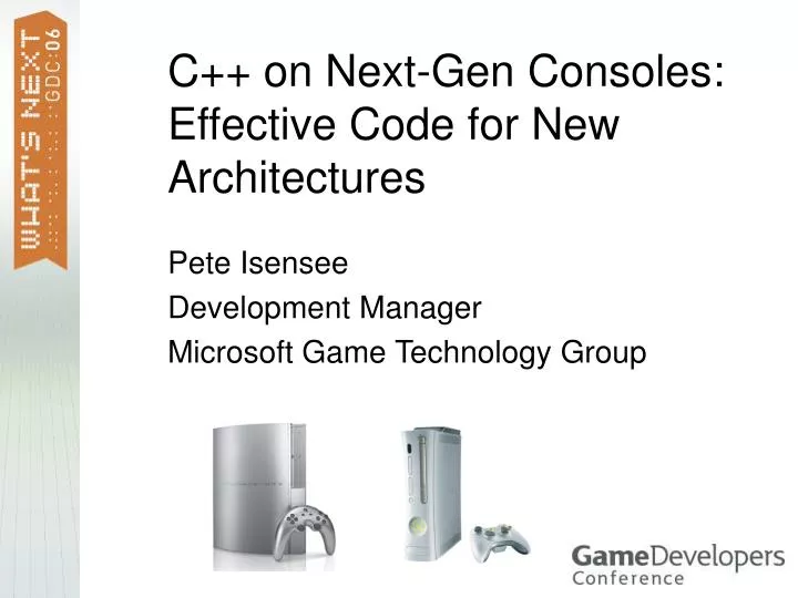 c on next gen consoles effective code for new architectures