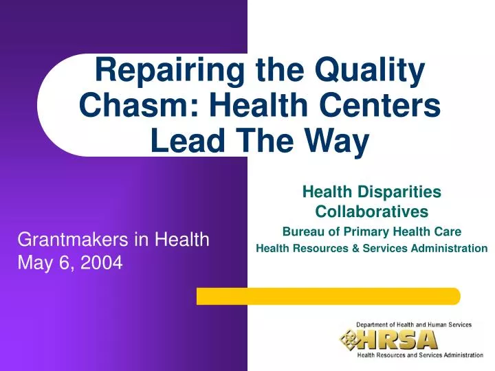 repairing the quality chasm health centers lead the way