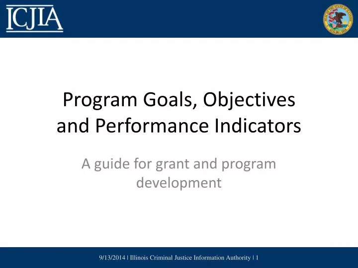 program goals objectives and performance indicators