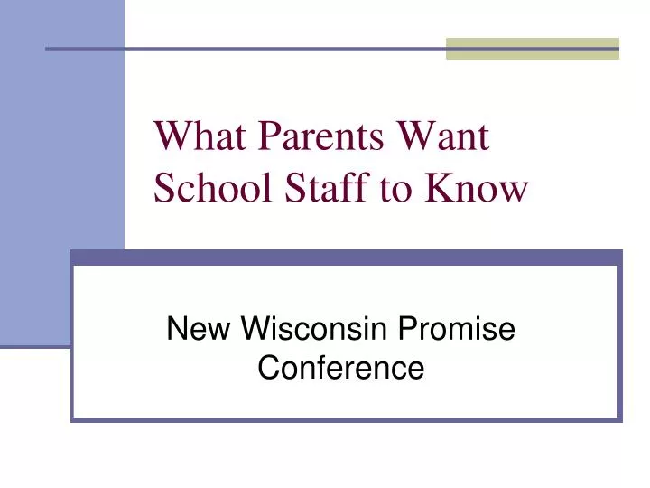 what parents want school staff to know