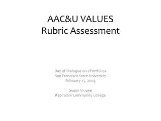 AAC&amp;U VALUES Rubric Assessment