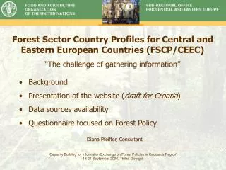 Forest Sector Country Profiles for Central and Eastern European Countries (FSCP/CEEC)