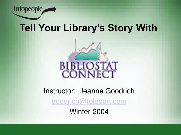 tell your library s story with