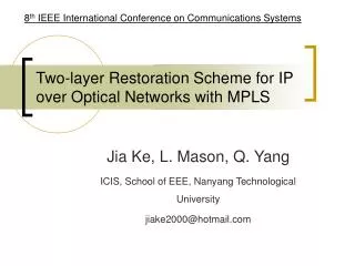 Two-layer Restoration Scheme for IP over Optical Networks with MPLS