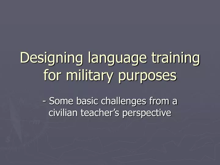designing language training for military purposes