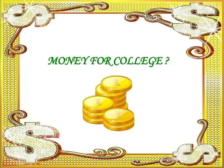 money for college