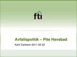 avfallspolitik pite havsbad