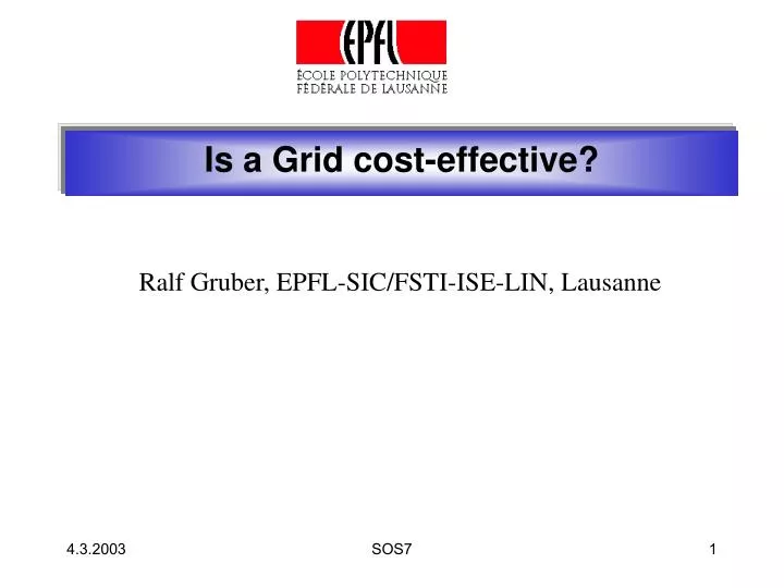 is a grid cost effective