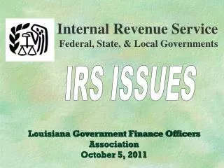 Internal Revenue Service Federal, State, &amp; Local Governments