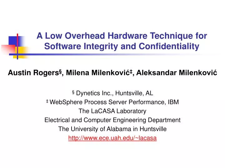 a low overhead hardware technique for software integrity and confidentiality