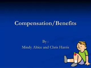 Compensation/Benefits