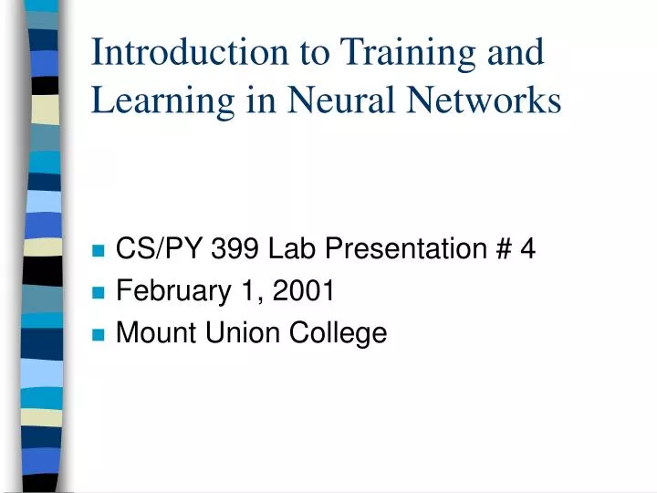 introduction to training and learning in neural networks
