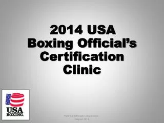 2014 USA Boxing Official’s Certification Clinic