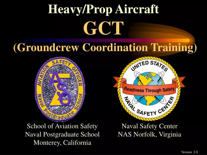 heavy prop aircraft gct groundcrew coordination training