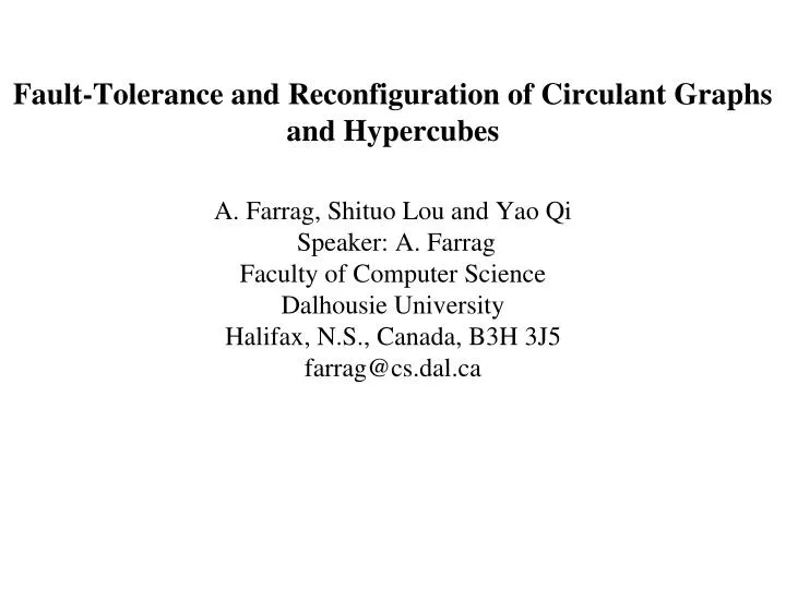 fault tolerance and reconfiguration of circulant graphs and hypercubes