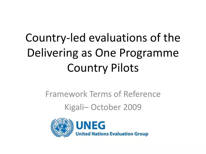 country led evaluations of the delivering as one programme country pilots