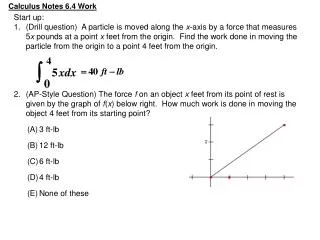 Calculus Notes 6.4 Work