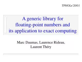 A generic library for floating-point numbers and its application to exact computing