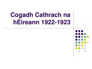 Cogadh Cathrach na hÉireann 1922-1923