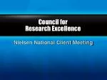 Council for Research Excellence - slide 1