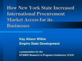 How New York State Increased International Procurement Market Access for its Businesses