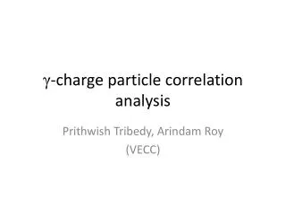 ? -charge particle correlation analysis