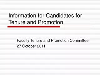 Information for Candidates for Tenure and Promotion