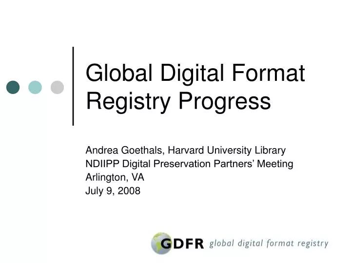 global digital format registry progress