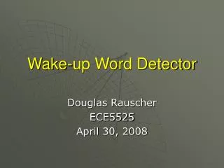 Wake-up Word Detector
