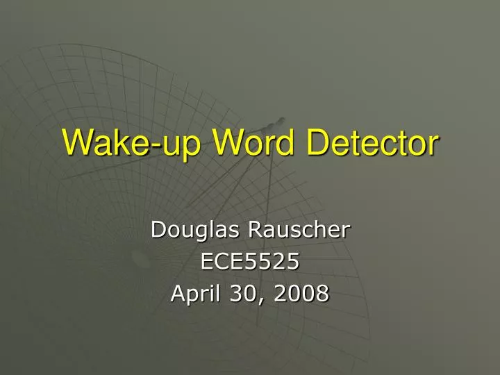 wake up word detector