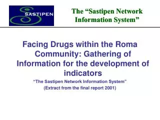 Facing Drugs within the Roma Community: Gathering of Information for the development of indicators