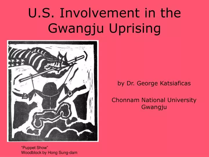 u s involvement in the gwangju uprising