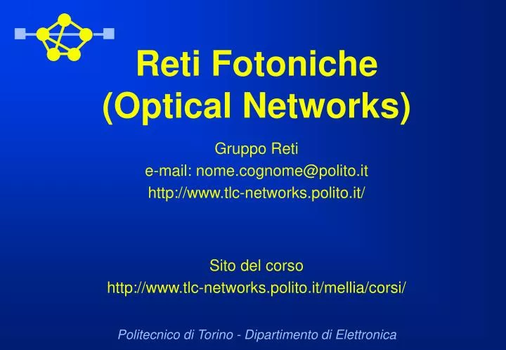 reti fotoniche optical networks