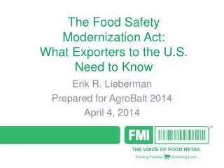 The Food Safety Modernization Act: What Exporters to the U.S. Need to Know