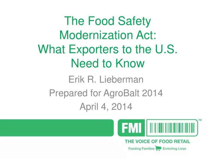 the food safety modernization act what exporters to the u s need to know