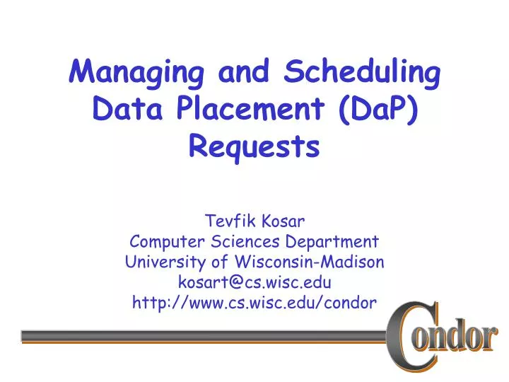 managing and scheduling data placement dap requests