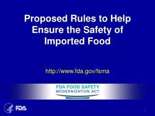 Proposed Rules to Help Ensure the Safety of Imported Food