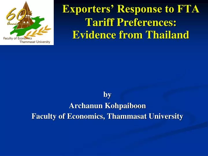 exporters response to fta tariff preferences evidence from thailand