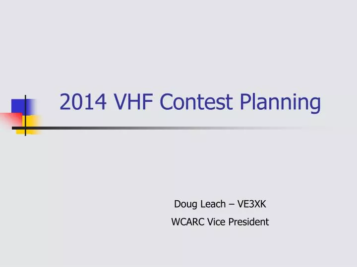 2014 vhf contest planning