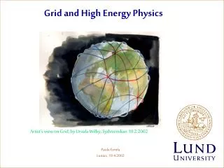 Grid and High Energy Physics