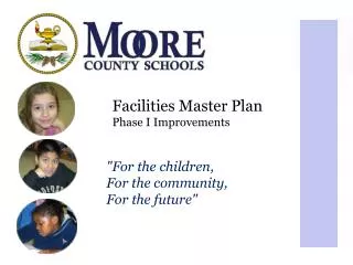 Facilities Master Plan Phase I Improvements