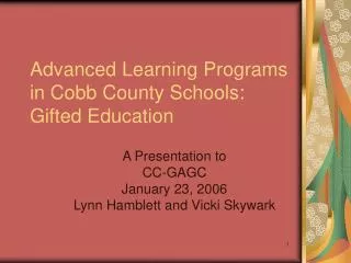 Advanced Learning Programs in Cobb County Schools: Gifted Education