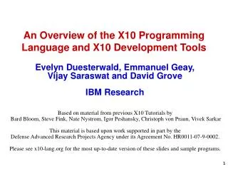 An Overview of the X10 Programming Language and X10 Development Tools